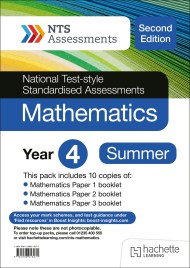 NTS Mathematics (Second Edition) Year 4, Summer PK10 (National Test-style Standardised Assessments)