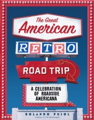 The Great American Retro Road Trip