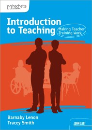 Introduction to Teaching: Making Teacher Training Work