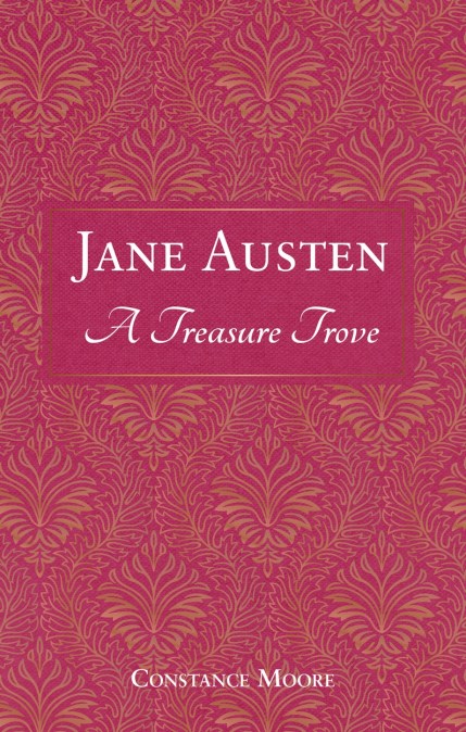 Jane Austen: A Treasure Trove