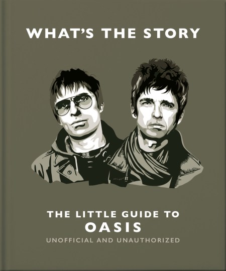 What’s the Story: The Little Guide to Oasis