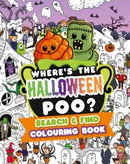 Where’s the Halloween Poo? Search and Find Colouring Book