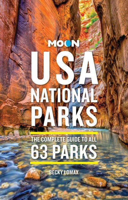 Moon USA National Parks (4th Edition, Revised)
