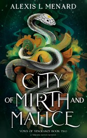 City of Mirth and Malice