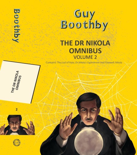The Dr Nikola Omnibus Vol 2