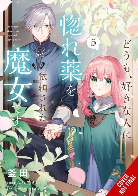Hi, I’m a Witch, and My Crush Wants Me to Make a Love Potion, Vol. 5
