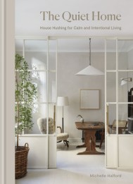 The Quiet Home