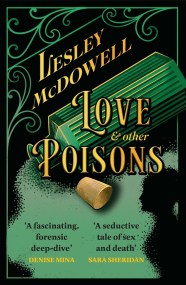 Love and Other Poisons