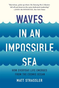 Waves in an Impossible Sea