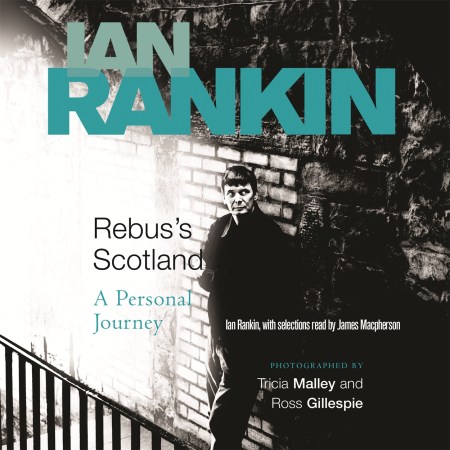 Rebus’s Scotland