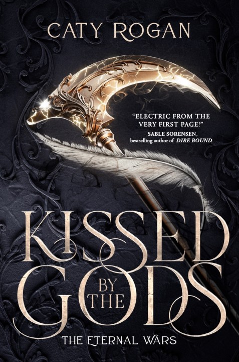 Kissed by the Gods