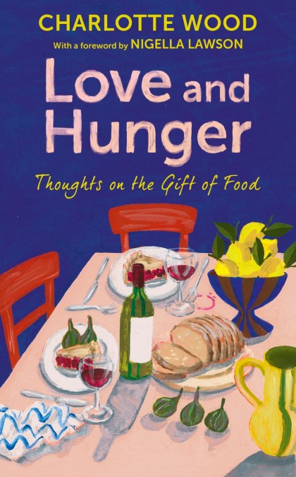 Love and Hunger