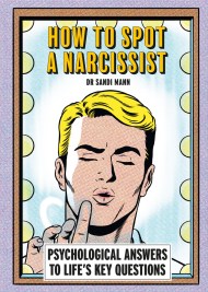 How To Spot A Narcissist