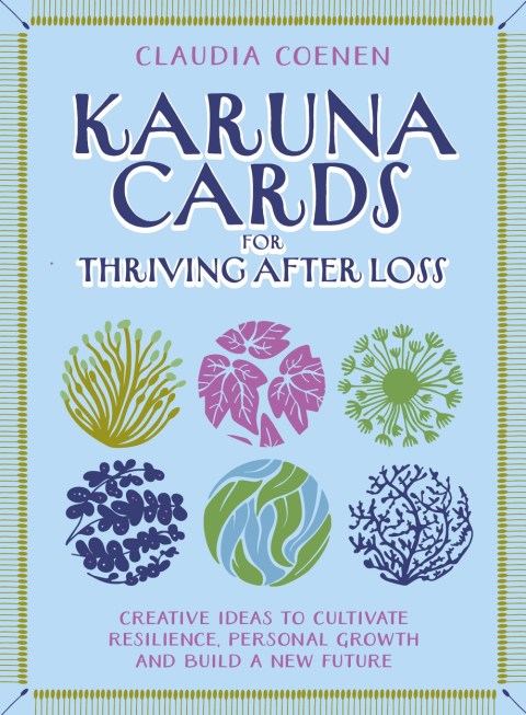 Karuna Cards for Thriving After Loss