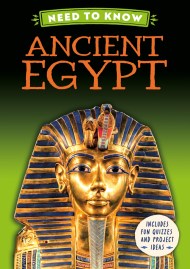 Need to Know: Ancient Egypt