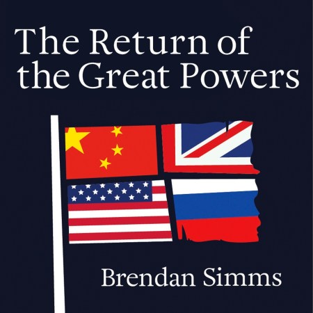 The Return of the Great Powers