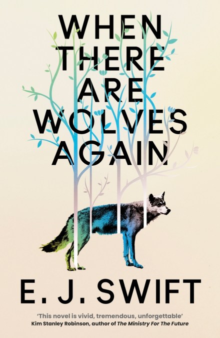 When There Are Wolves Again