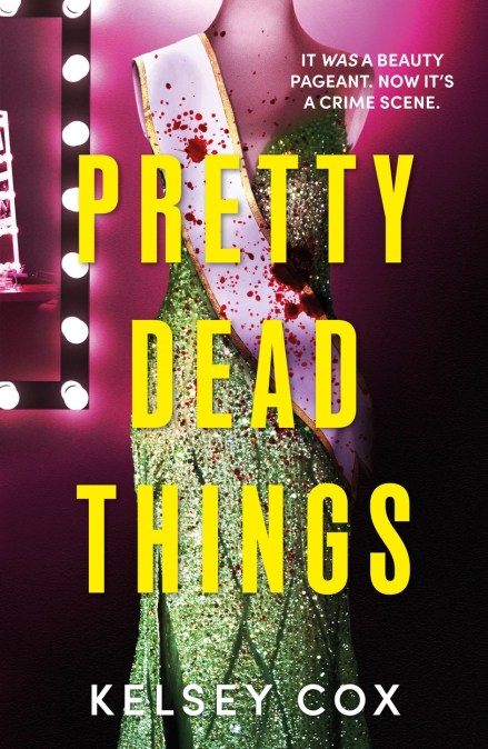 Pretty Dead Things