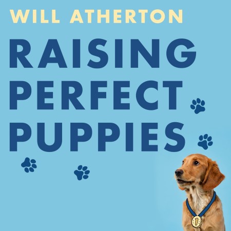 Raising Perfect Puppies