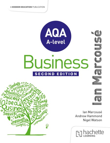 AQA Business for A Level (Marcousé) Second Edition