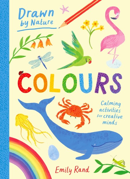 Drawn By Nature: Colours