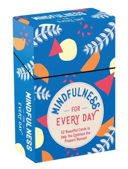 Mindfulness for Every Day