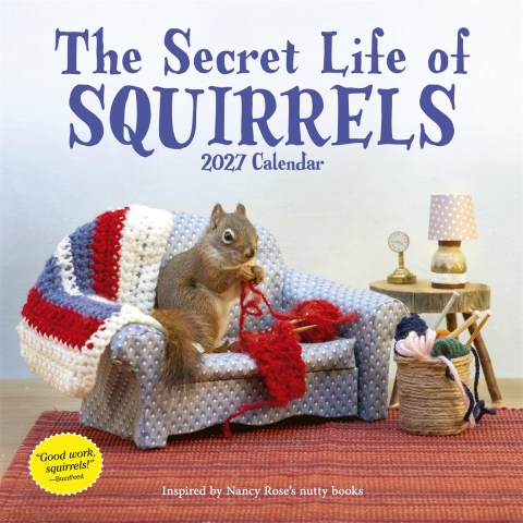 Secret Life of Squirrels Wall Calendar 2027