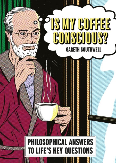 Is My Coffee Conscious?