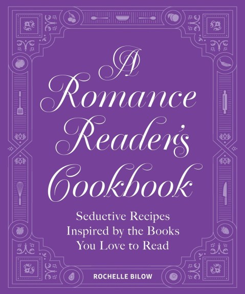 A Romance Reader’s Cookbook