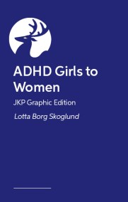 ADHD Girls to Women – JKP Graphic Guide
