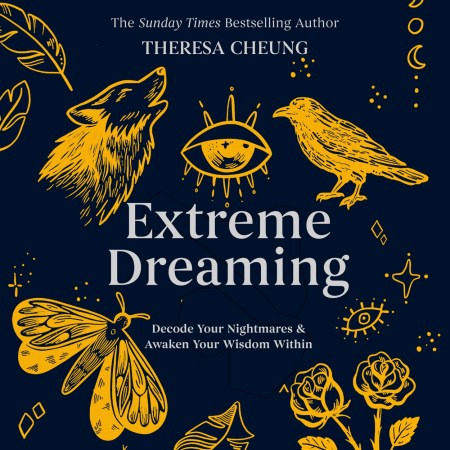 Extreme Dreaming
