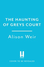 The Haunting of Greys Court