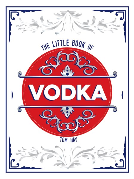 The Little Book of Vodka