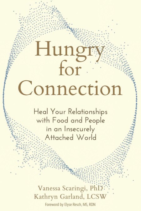 Hungry for Connection