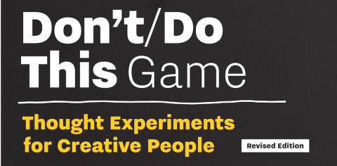 Don’t/Do This — Game, Revised Edition