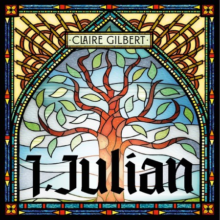 I, Julian: The fictional autobiography of Julian of Norwich