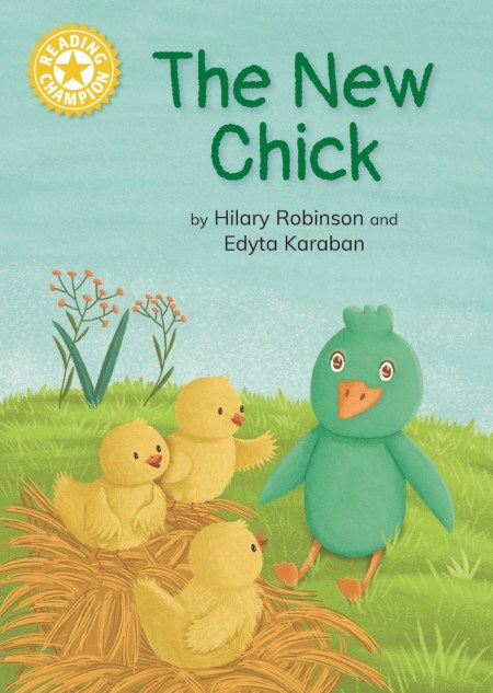 Reading Champion: The New Chick