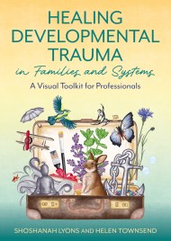 Healing Developmental Trauma in Families and Systems